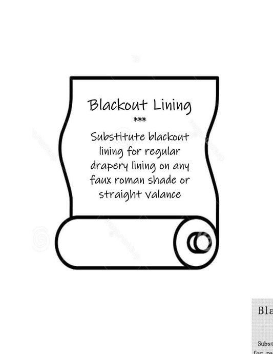 Blackout Lining Upgrade, blackout lining for faux roman shade valance,